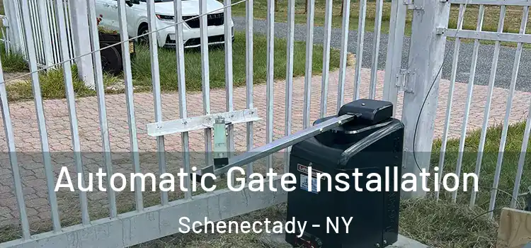  Automatic Gate Installation Schenectady - NY