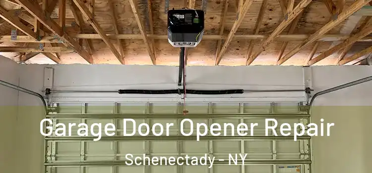  Garage Door Opener Repair Schenectady - NY