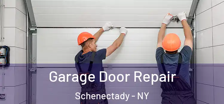  Garage Door Repair Schenectady - NY