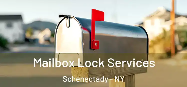  Mailbox Lock Services Schenectady - NY