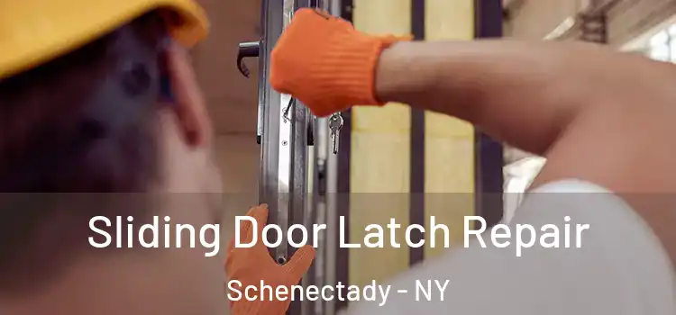  Sliding Door Latch Repair Schenectady - NY